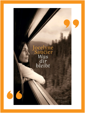 Jocelyn Saucier I Was dir bleibt I Wiesbaden liest  I Die Seite der Wiesbadener Buchhandlungen